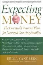 Expecting Money: The Essential Financial Plan for New and Growing Families