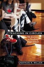 Teaching in Circles