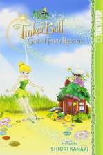 Disney Manga: Fairies - Tinker Bell and the Great Fairy Rescue: Tinker Bell and the Great Fairy Rescue