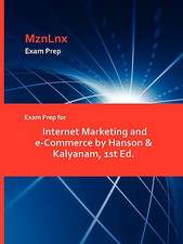 Exam Prep for Internet Marketing and e-Commerce by Hanson & Kalyanam, 1st Ed.