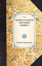 Travels in South and North America