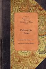 Philosophia Ultima, Vol 1: Or, Science of the Sciences Vol. 1