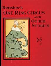 Denslow's One Ring Circus