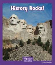 History Rocks!