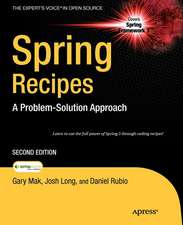 Spring Recipes: A Problem-Solution Approach