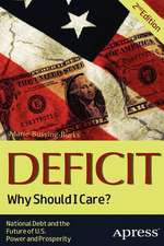 Deficit: Why Should I Care?