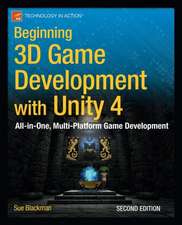 Beginning 3D Game Development with Unity 4: All-in-one, multi-platform game development