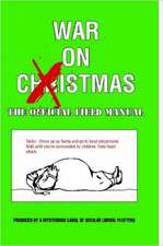 War On Xmas - The Field Manual