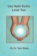 Usui Reiki Ryoho- Level Two