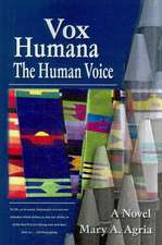 Vox Humana: The Human Voice