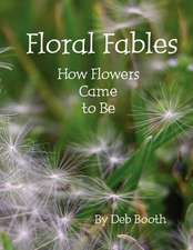 Floral Fables