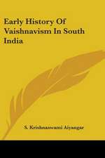 Early History Of Vaishnavism In South India