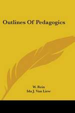 Outlines Of Pedagogics