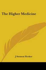 The Higher Medicine