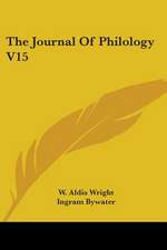 The Journal Of Philology V15