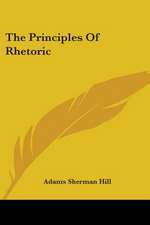 The Principles Of Rhetoric