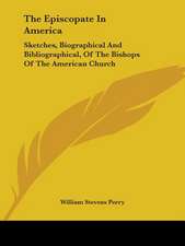 The Episcopate In America