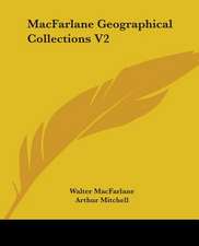 MacFarlane Geographical Collections V2