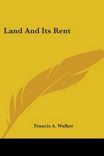 Land And Its Rent