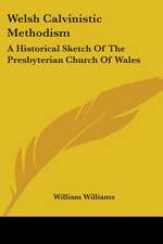 Welsh Calvinistic Methodism