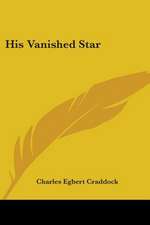 His Vanished Star