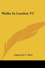 Walks in London V2