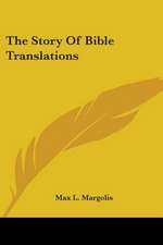 The Story Of Bible Translations