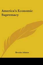 America's Economic Supremacy