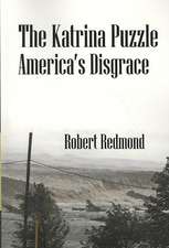 The Katrina Puzzle: America's Disgrace