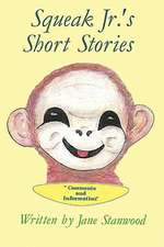 Squeak Jr.'s Short Stories: Comments and Information