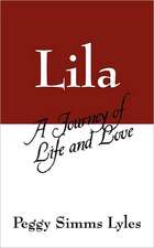 Lila: A Journey of Life and Love