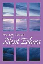 Silent Echoes