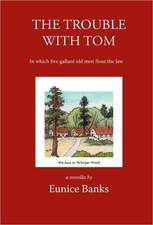 The Trouble With Tom: In which five gallant old men flout the law