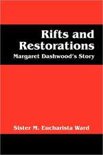 Rifts and Restorations: Margaret Dashwood's Story