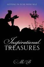 Inspirational Treasures: Getting in Tune with Self