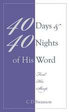 40 Days & 40 Nights of His Word