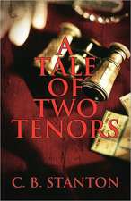 A Tale of Two Tenors