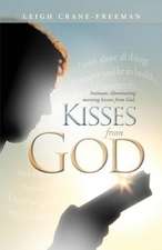 Kisses from God