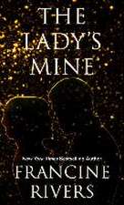 The Lady's Mine