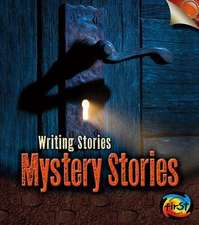 Mystery Stories: Writing Stories