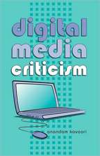 Digital Media Criticism