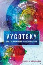 Vygotsky for Educators