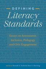 Defining Literacy Standards