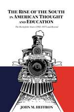 Rise of the South in American Thought and Education