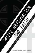 White Nationalism and Faith