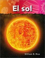 El Sol = Sun