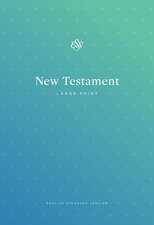 ESV Outreach New Testament, Large Print (Paperback)