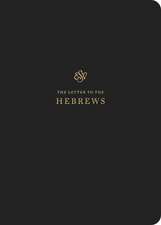 ESV Scripture Journal – Hebrews (Paperback)