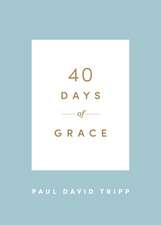 40 Days of Grace