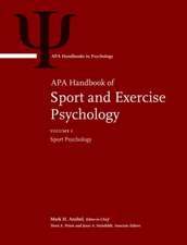 APA Handbook of Sport and Exercise Psychology – Volume 1: Sport Psychology Volume 2: Exercise Psychology